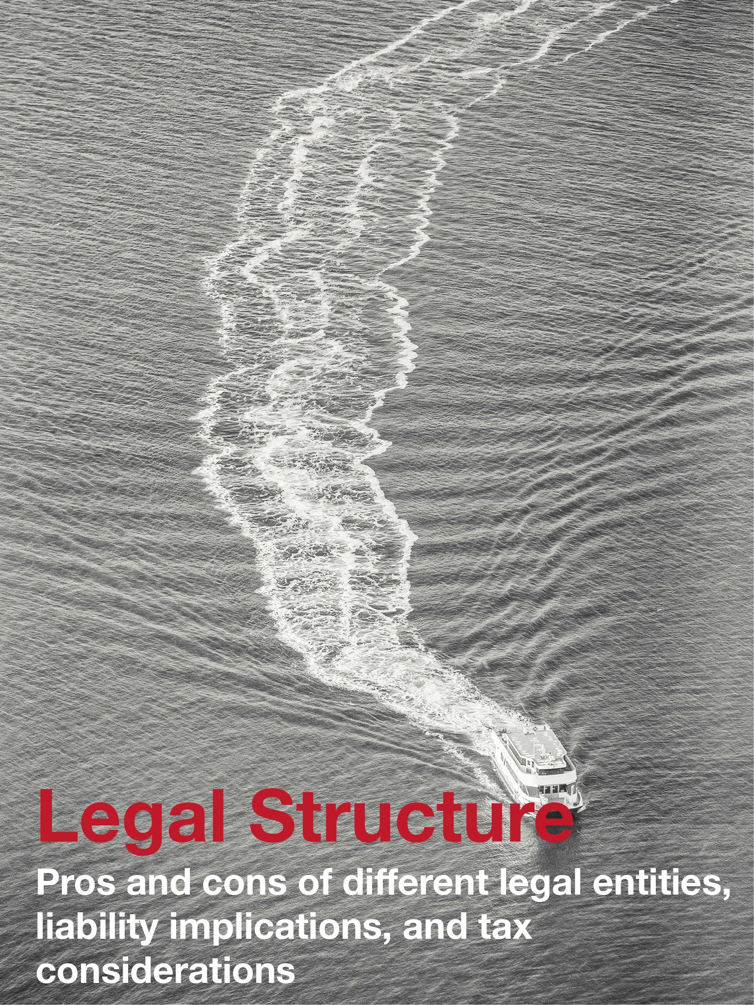 Choosing the Right Legal Structure