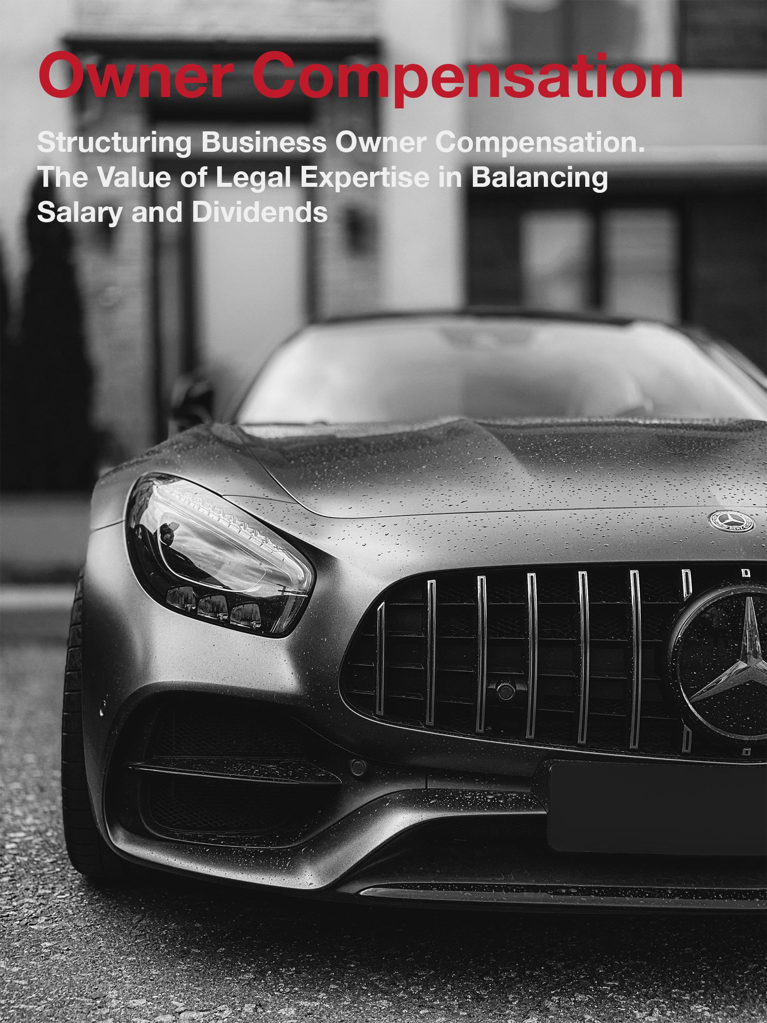 Structuring Business Owner Compensation