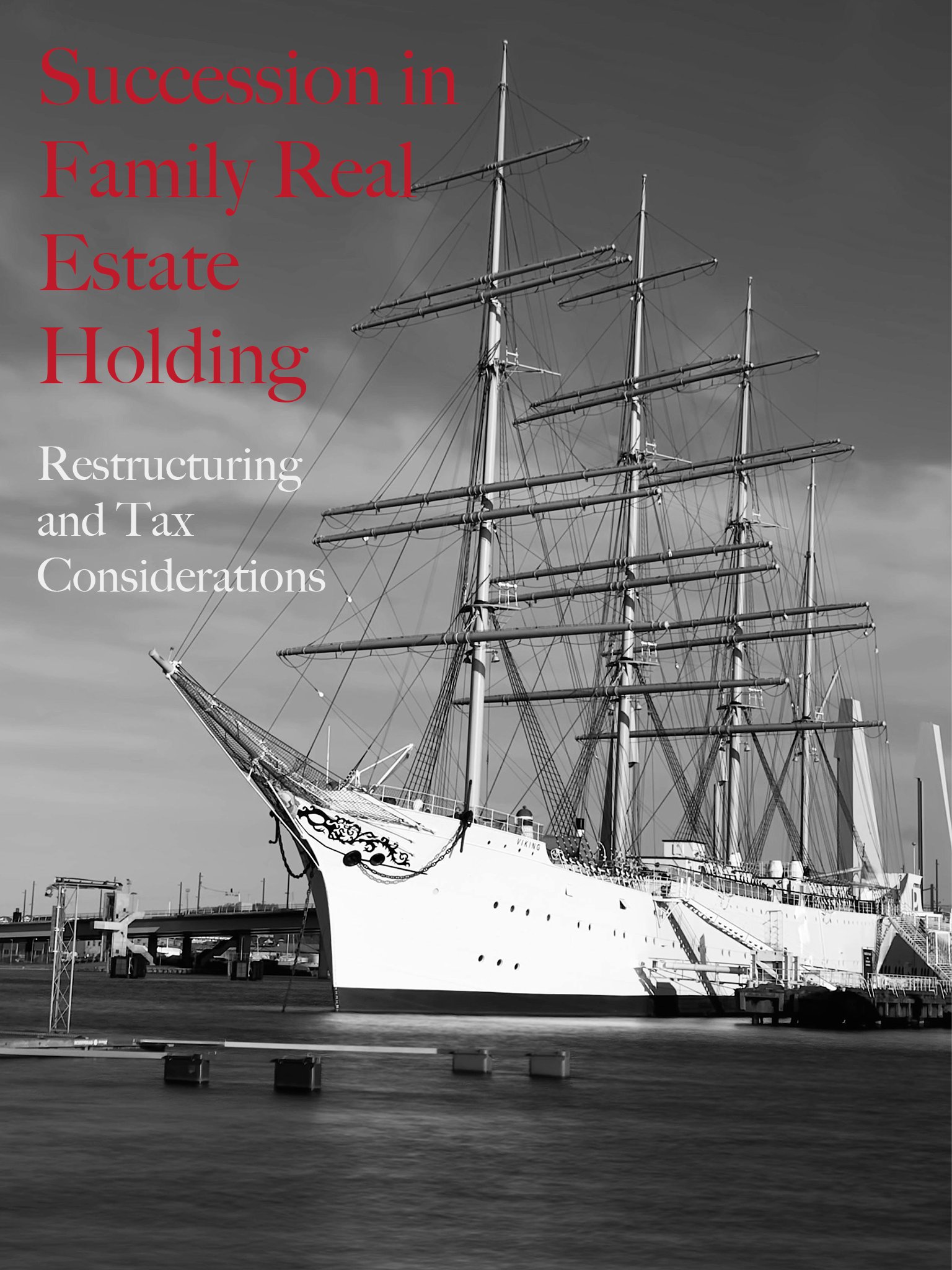 Succession of Family Real Estate Holdings